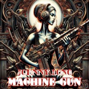 Machine Gun (2025 Remastered Version|Explicit)