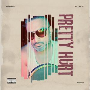 Pretty Hurt (Explicit)