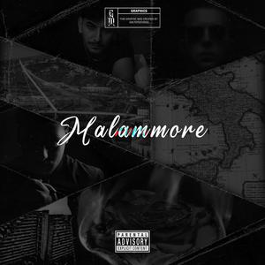 Malammore RMX (feat. Bad17) [Explicit]