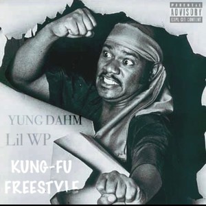 KUNG-FU(Freestyle)(feat. Lil WP) (Explicit)