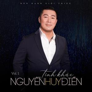 Tình khúc Nguyễn Huy Điền | Vol. 1
