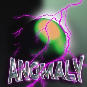 Anomaly (Explicit)