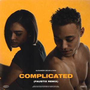 Complicated (Faustix Remix)