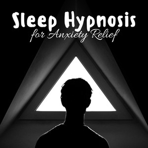 Sleep Hypnosis for Anxiety Relief