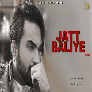 Jatt Baliye (Lofi)
