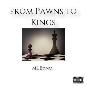 From Pawns To kings (Explicit)