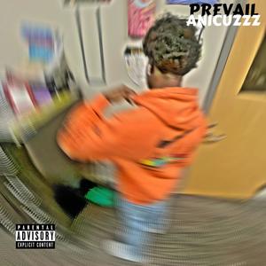 Prevail (Explicit)