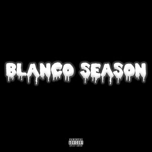 Blanco Season (Explicit)