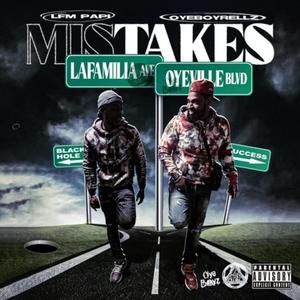 Mistakes (feat. Lfm_papi) [Explicit]