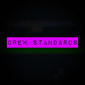 Crew Standards (feat. Crewsoundwaves)