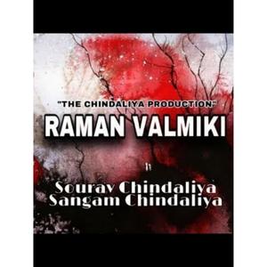 Raman Valmiki(feat. Sourav Chindaliya) (Explicit)