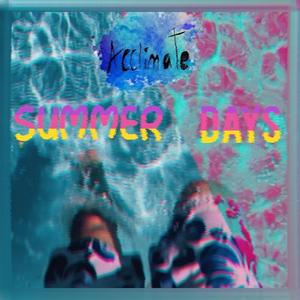 Summer Days (Explicit)