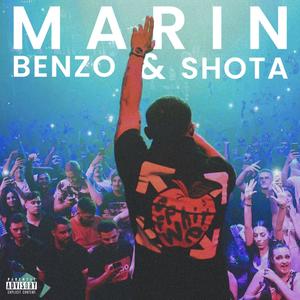 Benzo & Shota (feat. Marin) [Explicit]