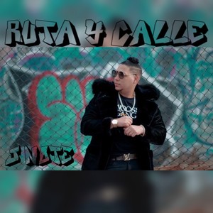 Ruta Y Calle (Explicit)