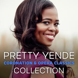 The Pretty Yende Coronation & Opera Classics Collection