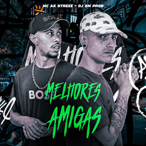 Melhores Amigas (Explicit)