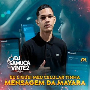 Eu Liguei Meu Celular Tinha Mensagem da Mayara