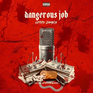 Dangerous Job (Explicit)