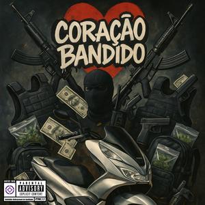 Coração Bandido (Explicit)