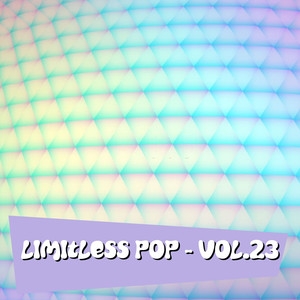 Limitless Pop, Vol. 23