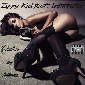 Confess My Fantasies (Explicit)