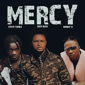 Mercy (feat. Steve Tunez & DennyB)