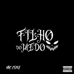 Filho do Medo (Explicit)