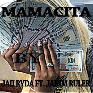 Mamacita (feat. Jakim Ruler) [Radio Edit]