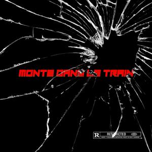 Monte Dans Le Train (Explicit)