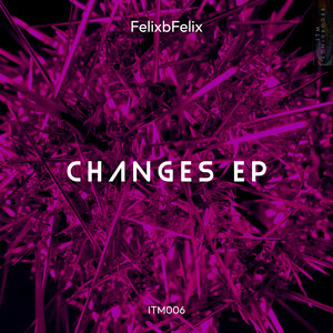 CHANGES EP