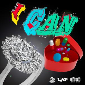 I Can (Explicit)