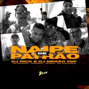 Naipe de Patrão (Explicit)