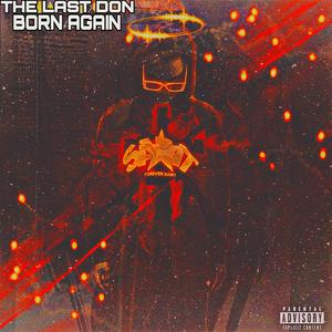 THE LAST DON: BORN AGAIN (Explicit)