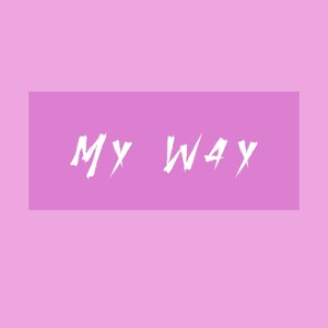 My Way