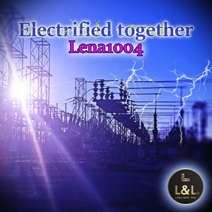 Electrified Together