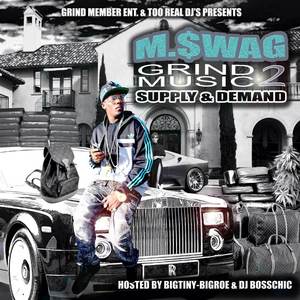 Grind Music 2 (Supply and Demand)