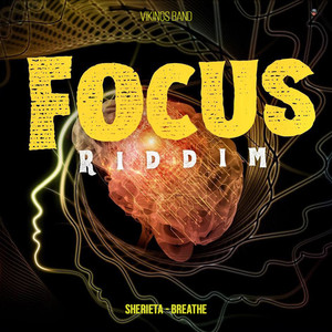 Breathe (Focus Riddim)