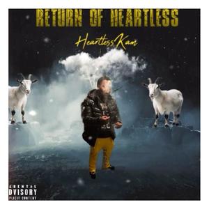 Return Of Heartless (Explicit)