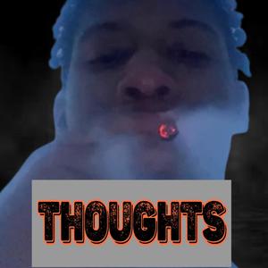 Thoughts (Explicit)