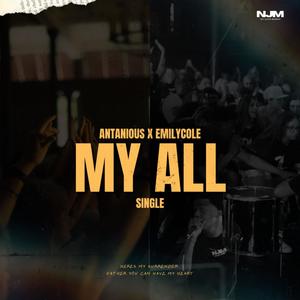 My All (feat. Antanious Fanning & Emily Cole)