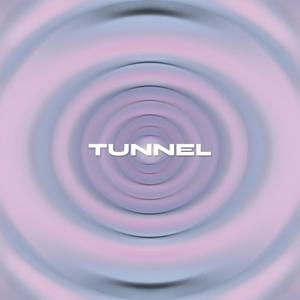 Tunnel