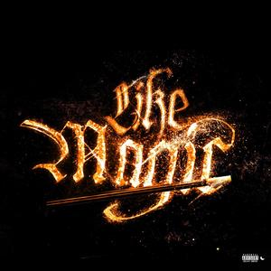 Like Magic (feat. Zach Siegz) (Explicit)