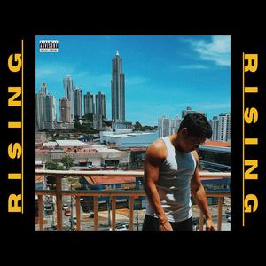 Rising (Explicit)