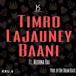 Timro Lajauney Baani