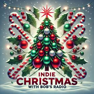 Indie Christmas with BOB's Radio