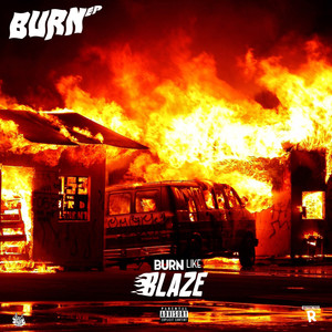 Burn (Explicit)