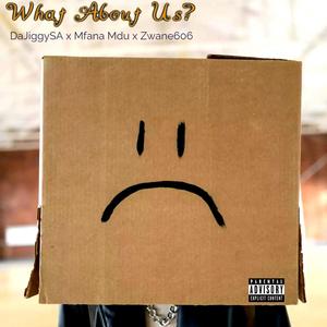 What About Us? (Explicit)