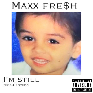 I'm Still (Explicit)