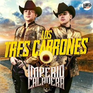 Los Tres Cabrones (Explicit)