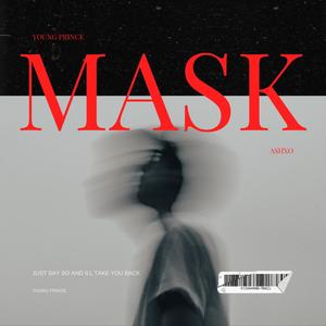 Mask (feat. AshXO) [Explicit]